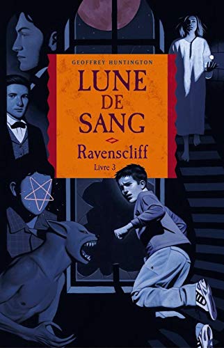 Beispielbild fr Ravenscliff, Tome 3 : Lune de sang zum Verkauf von Ammareal