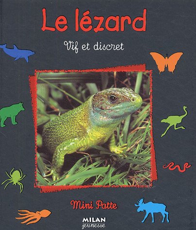 Stock image for Le lzard : Vif et discret for sale by Ammareal