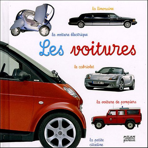 9782745917805: Les Voitures (French Edition)