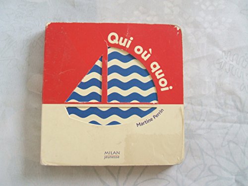 Beispielbild fr Qui o quoi zum Verkauf von Ammareal