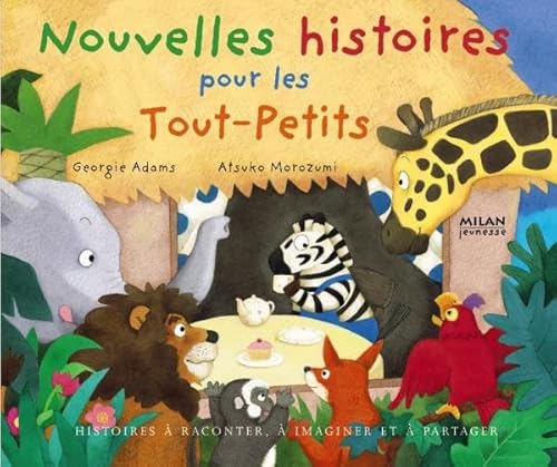 Beispielbild fr Nouvelles histoires pour les Tout-Petits zum Verkauf von Ammareal