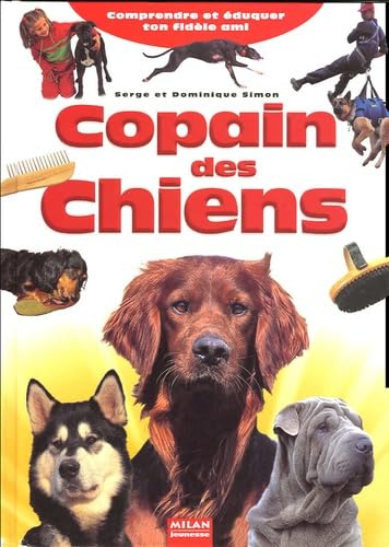 9782745918451: Copain des chiens