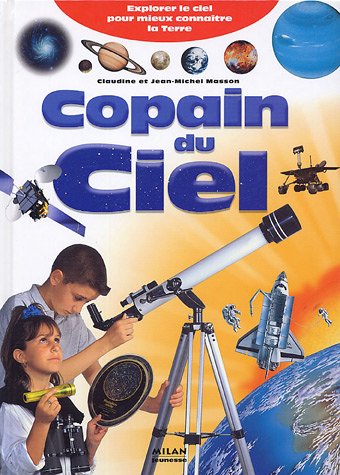 Beispielbild fr Copain du Ciel zum Verkauf von Better World Books