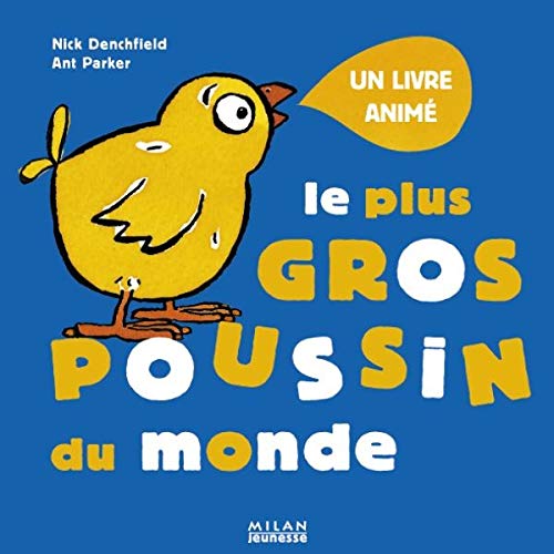 Stock image for Le plus gros poussin du monde for sale by ThriftBooks-Dallas