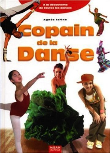 Beispielbild fr Copain de la Danse zum Verkauf von Ammareal