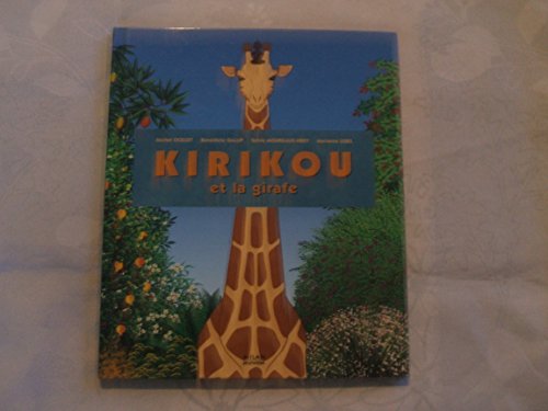 Stock image for Kirikou et la girafe for sale by WorldofBooks
