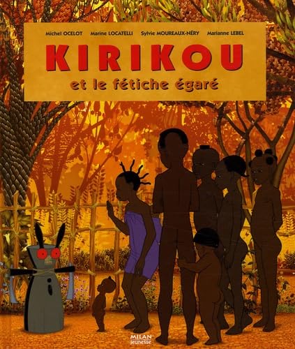 Stock image for Kirikou et le ftiche gar for sale by Ammareal