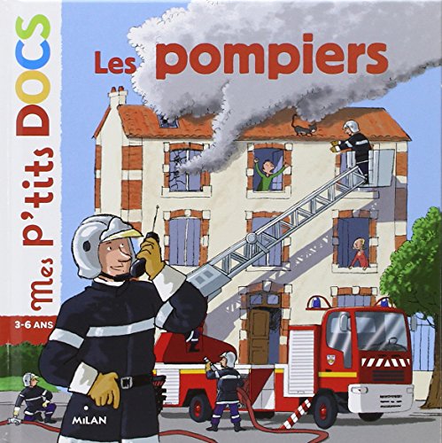 Beispielbild fr Mes P'tits Docs: Les pompiers zum Verkauf von WorldofBooks