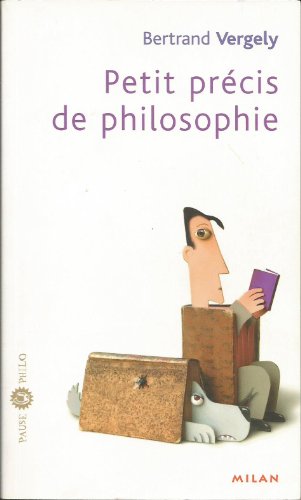 Beispielbild fr Petit prcis de philosophie zum Verkauf von medimops