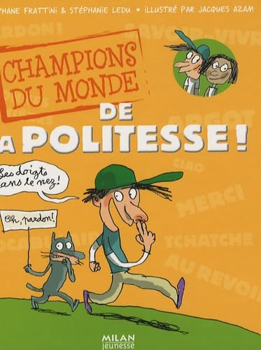 Beispielbild fr Champions du monde de la politesse ! zum Verkauf von medimops