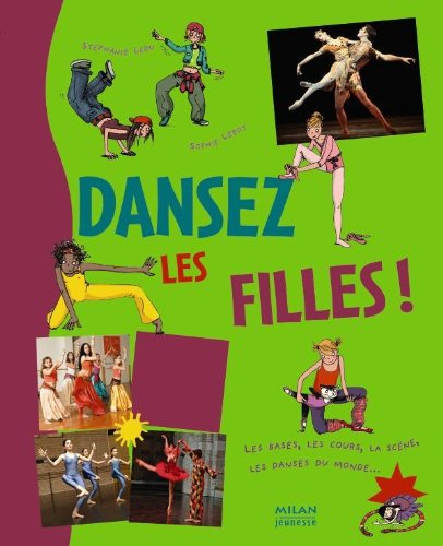 Stock image for Dansez les filles ! for sale by Ammareal