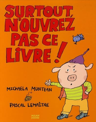 Beispielbild fr Surtout, n'ouvrez pas ce livre ! (French Edition) zum Verkauf von Better World Books