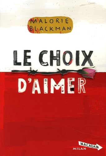 9782745920386: Le choix d'aimer (French Edition)