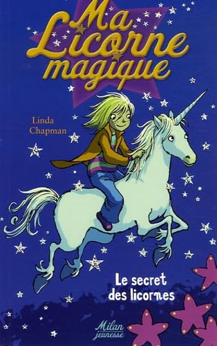 Stock image for Ma Licorne magique, Tome 1 (French Edition) for sale by ThriftBooks-Dallas