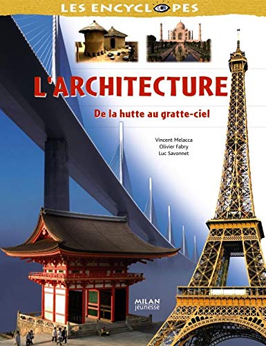9782745920546: L'architecture: De la hutte au gratte-ciel