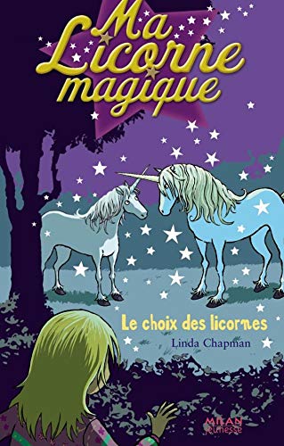 9782745922151: Ma Licorne magique, Tome 9 (French Edition)