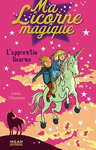 9782745922182: Ma Licorne magique, Tome 12 (French Edition)