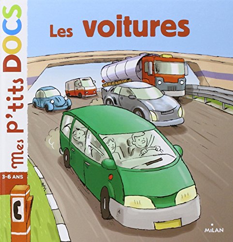 Stock image for Mes P'tits Docs: Les Voitures (French Edition) for sale by SecondSale