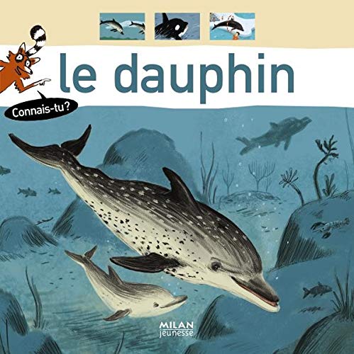 Imagen de archivo de Le dauphin a la venta por Better World Books
