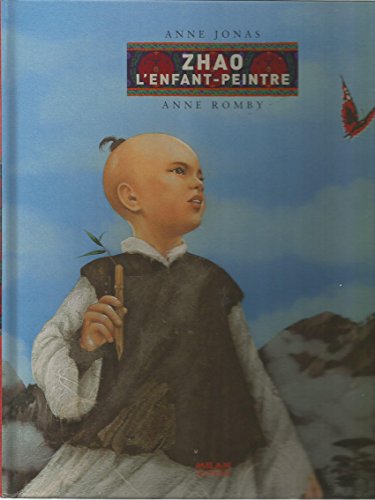 Stock image for Zhao, l'enfant-peintre for sale by Ammareal