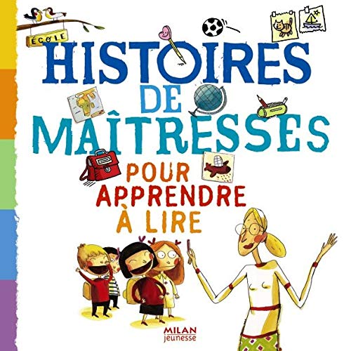 Beispielbild fr Histoires de matresses pour apprendre  lire zum Verkauf von Ammareal