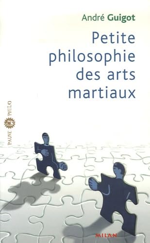 Stock image for Petite philosophie des arts martiaux for sale by medimops