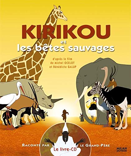 Stock image for Kirikou et les btes sauvages (1CD audio) for sale by Ammareal