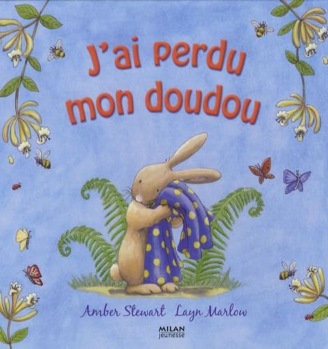 9782745924834: J'ai perdu mon doudou