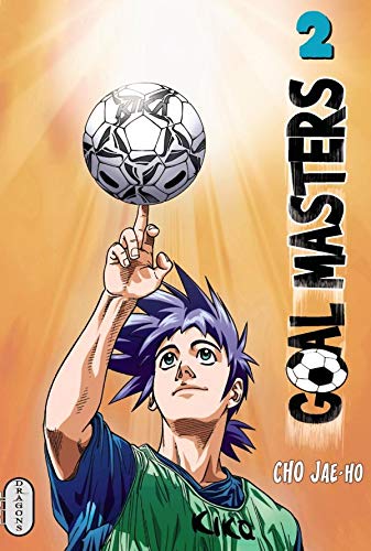 9782745925213: Goal Masters, Tome 2 :