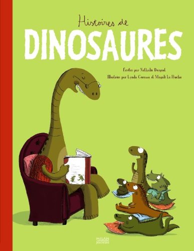 Stock image for Histoires de dinosaures for sale by Ammareal