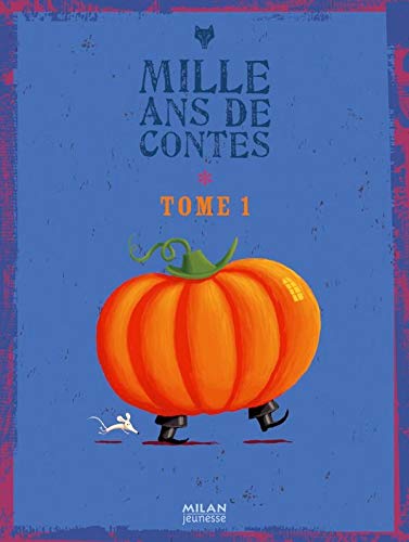 Stock image for Mille Ans de Contes : Tome 1 for sale by Ammareal