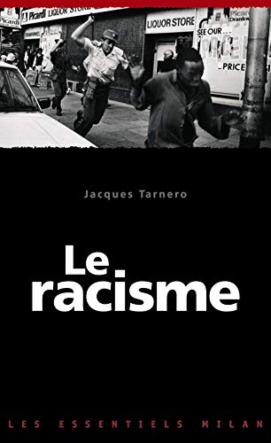 Stock image for Le Racisme for sale by RECYCLIVRE