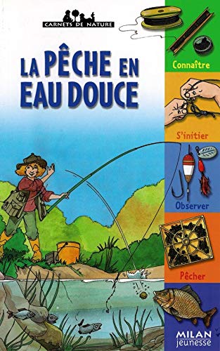 Stock image for La Pche En Eau Douce for sale by RECYCLIVRE