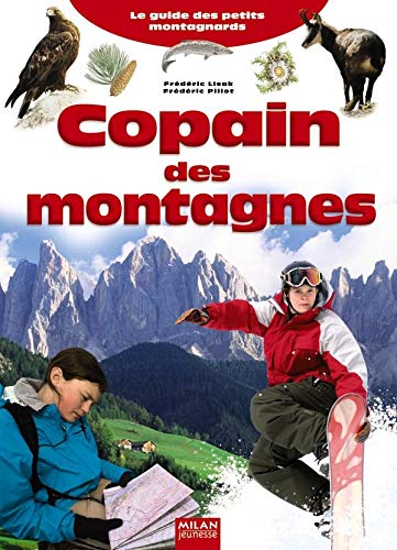 Beispielbild fr Copain des Montagnes zum Verkauf von WorldofBooks