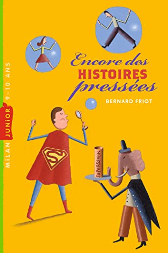 Beispielbild fr Histoires presses, Tome 03: Encore des histoires presses zum Verkauf von LeLivreVert