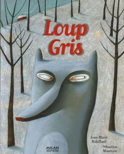 Beispielbild fr Loup Gris zum Verkauf von medimops