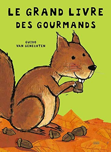 Grand livre des gourmands (le) (9782745927637) by [???]