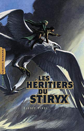 Stock image for LES HERITIERS DU STIRYX for sale by Librairie Th  la page