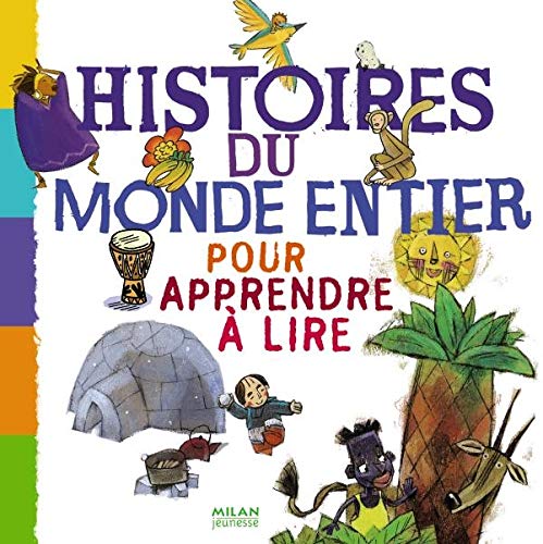 Stock image for Histoires du monde entier pour apprendre  lire for sale by Ammareal
