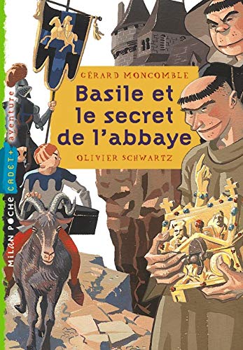 Beispielbild fr Basile et le secret de l'abbaye zum Verkauf von Ammareal