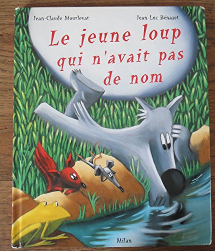 Beispielbild fr Le jeune loup qui n'avait pas de nom zum Verkauf von medimops