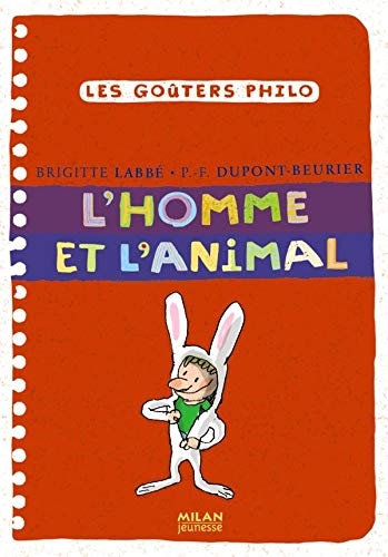 9782745928481: Homme et l'animal (l') (Les goters philo)