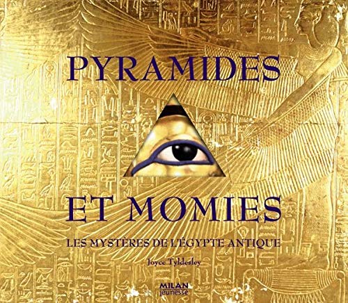 Stock image for Pyramides Et Momies : Les Mystres De L'egypte Antique for sale by RECYCLIVRE