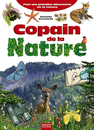 Stock image for copain de la nature for sale by Chapitre.com : livres et presse ancienne