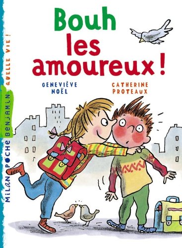 9782745929679: Bouh ! les amoureux (Milan poche benjamin)