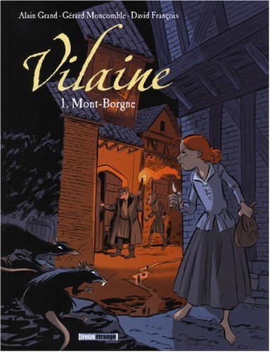 Beispielbild fr Vilaine, Tome 1 : Mont-Borgne zum Verkauf von Ammareal