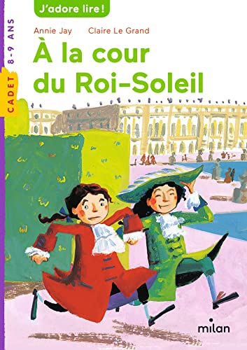 Beispielbild fr   la cour du roi Soleil zum Verkauf von ThriftBooks-Dallas