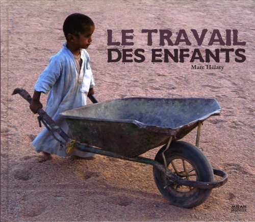 Stock image for Le travail des enfants for sale by Ammareal