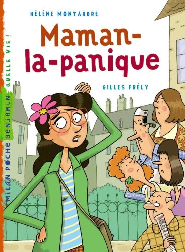 Beispielbild fr Maman-la-panique (Milan benjamin) zum Verkauf von ThriftBooks-Atlanta