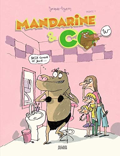 Beispielbild fr Mandarine & Cow, Tome 4 : Belle comme le jour. zum Verkauf von Ammareal